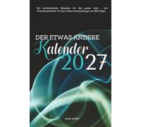 Der etwas andere Kalender 2027 Motiv focus waves: Ein motivierender Kalender für das ganze Jahr - mit Wochenübersicht, To-Dos, Fokus & Zielsetzungen an 365 Tagen