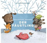Der Fäustling La Moufle bilingue allemand Edition bilingue français-allemand - Florence Desnouveaux - Didier Jeunesse - broché - Méthode de langue