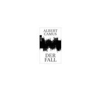 Grete Osterwald, Albert Camus, Iris Radisch – Der Fall – Poche