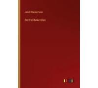 Der Fall Maurizius