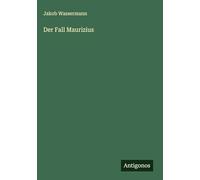 Der Fall Maurizius