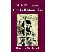 Der Fall Maurizius (Großdruck)