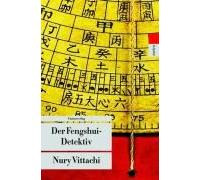 Der Fengshui-Detektiv