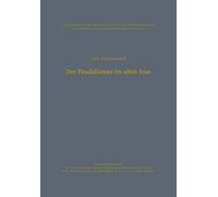 Der Feudalismus Im Alten Iran (German Edition)