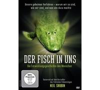 Der Fisch In Uns-Die Entwicklungsgeschichte Des