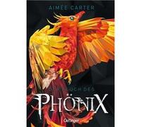 Der Fluch des Phönix | Aimée Carter Aimée Carter (Auteur)