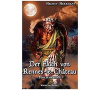 Der Fluch Von Rennes-Le-Château
