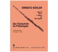 Der Fortschritt Im Flötenspiel Op. 33 Heft 2 / Recueil