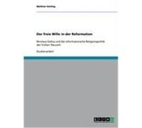 Der freie Wille in der Reformation Seeling, Mathias (Auteur)