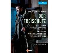 Der Freischütz – Weber – Eröd, Jakubiak, Zeppenfeld – DVD – C Major Entertainment