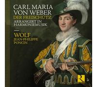 Der Freischütz Arrangirt In Harmoniemusi CD