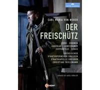 Der Freischütz – Weber – Eröd, Jakubiak, Zeppenfeld – DVD – C Major Entertainment