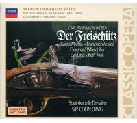 Der Freischutz by MATTILA / ARAIZA / STAATSKAPELE DRESDEN / DAVIS (2008-11-18)