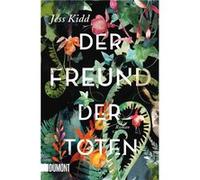 Der Freund der Toten | Jess Kidd Jess Kidd (Auteur)