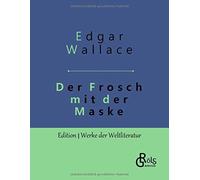 Der Frosch Mit Der Maske