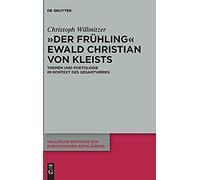 Der Frühling" Ewald Christian Von Kleists