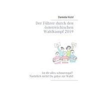 Der Führer Durch Den Österreichischen Wahlkampf 2019