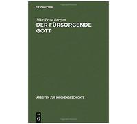 Der Fürsorgende Gott