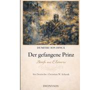 Der gefangene Prinz: Briefe aus Elsinore