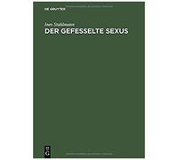 Der Gefesselte Sexus