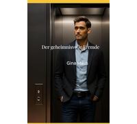 Der geheimnisvolle Fremde