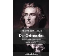 Der Geisterseher: Aus den Memoiren des Grafen von O**
