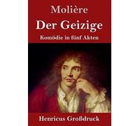 Der Geizige (Großdruck)