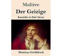 Der Geizige (Großdruck)