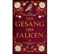 Der Gesang des Falken: Historischer Roman