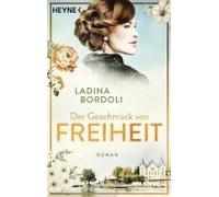 Der Geschmack Von Freiheit