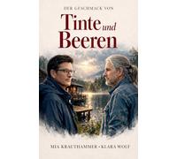 Der Geschmack von Tinte und Beeren