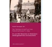 Der Gestapo-Angriff Auf Das Pallottinerkloster In Olpe