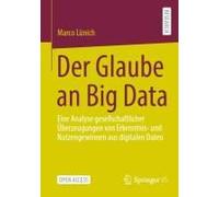 Der Glaube An Big Data