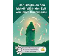 Der Glaube an den Mehdi (ajf) in der Zeit von Imam Kazhim (as)