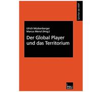 Der Global Player Und Das Territorium
