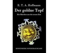 Der Goldne Topf