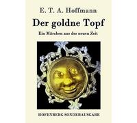 Der Goldne Topf