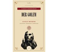 Der Golem - Modernisiert und kommentiert: LesBar: Dunkle Klassiker in moderner Sprache