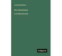 Der Gouverneur: in Großdruckschrift