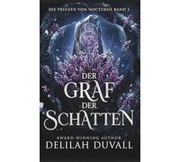 Der Graf der Schatten: Eine dunkle Fae-Romantasy