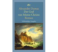 Der Graf von Monte Christo: Roman