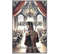Der Graf von Monte Cristo: Band 2