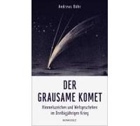 Der Grausame Komet