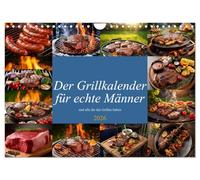 Der Grillkalender für echte Männer (Wandkalender 2026 DIN A4 quer), CALVENDO Monatskalender: Der Kalender ist für Männer die gerne grillen und Fleisch lieben.