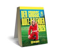 Der große 11FREUNDE Quiz-Kalender 2026 - 365 Fragen für Quiz-Ultras Tagesabreißkalender mit Aufsteller-Funktion - 11,8x15,9 - Tischkalender