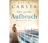 Der große Aufbruch