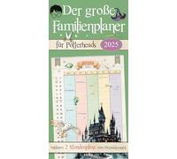 Der große Familienplaner für Potterheads. Kalender 2025: Der magische Familienplaner für alle Harry Potter-Fans Familienkalender Wandkalender 2025