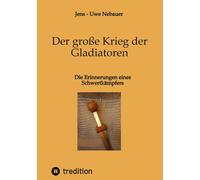 Der Große Krieg Der Gladiatoren