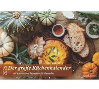 Der große Küchenkalender - mit saisonalen Rezepten für Genießer 2026 - Bildkalender 42x29 cm (42x58 geöffnet) - Rezeptkalender - inkl. Saisonkalender - mit Platz für Notizen