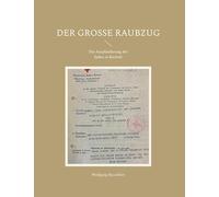 Der große Raubzug: Die Ausplünderung der Juden in Bocholt